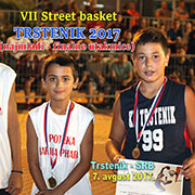 VII STREETBALL-TRSTENIK 2017; NAJMLAĐI, pregled sa FINALNIH UTAKMICA; Trstenik, 7. avgust 2017. god.