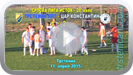 TRSTENIK PPT-CAR KONSTANTIN 1:2 (1:0); 11. april 2015. (Klikni i pogledaj video, MP4 file 111 MB) ts_fkts-ck_pl